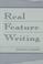 Cover of: Real feature writing