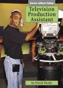 Cover of: Television production assistant
