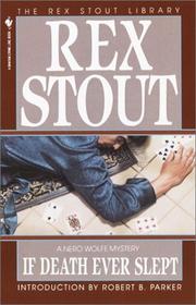 Cover of: If Death Ever Slept by Rex Stout
