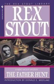 Cover of: The Father Hunt by Rex Stout