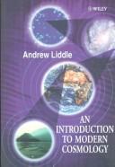 An introduction to modern cosmology by Andrew R. Liddle