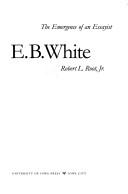 Cover of: E.B. White | Robert L. Root