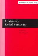 Cover of: Contrastive lexical semantics
