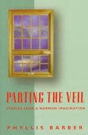 Cover of: Parting the veil: stories from a Mormon imagination