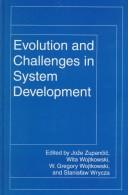Cover of: Evolution and challenges in system development