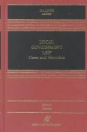 Cover of: Local government law: cases and materials