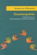 Cover of: Counterpoints by Guillermo A. O'Donnell