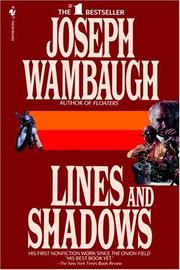 Cover of: Lines and Shadows by Joseph Wambaugh