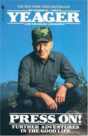 Press On! by Chuck Yeager, Charles Leerhsen