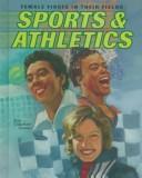 Cover of: Sports & athletics