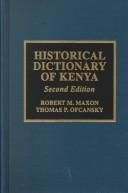 Cover of: Historical dictionary of Kenya by Robert M. Maxon
