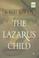 Cover of: The Lazarus child