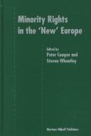 Cover of: Minority rights in the 'new' Europe