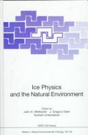 Cover of: Ice physics and the natural environment