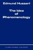 Cover of: The idea of phenomenology by Edmund Husserl