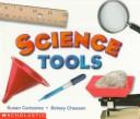Cover of: Science tools by Susan Canizares