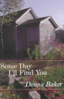 Cover of: Some day I'll find you