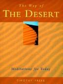Cover of: The way of the desert by Timothy Freke