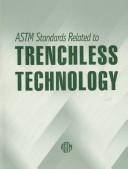 Cover of: ASTM standards related to trenchless technology.