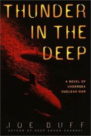 Cover of: Thunder in the deep: a novel of undersea nuclear war