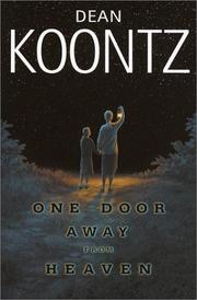 Cover of: One door away from heaven by Dean Koontz