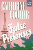 Cover of: False pretenses by Catherine Coulter