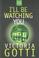 Cover of: I'll be watching you