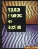 Cover of: Research strategies for education