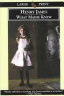 Cover of: What Maisie knew by Henry James