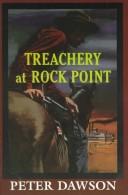 Cover of: Treachery at Rock Point