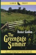 Cover of: The greengage summer by Rumer Godden
