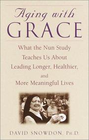 Cover of: Aging with Grace by David Snowdon, David Snowdon