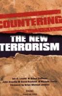 Cover of: Countering the new terrorism by Ian O. Lesser ... [et al.] ; foreword by Brian Michael Jenkins.