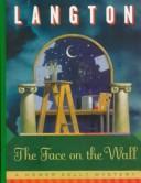 Cover of: The face on the wall by Jane Langton