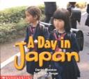 Cover of: A day in Japan