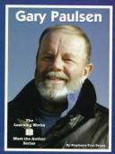 Cover of: Gary Paulsen by Stephanie True Peters