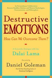 Cover of: Destructive Emotions: A Scientific Dialogue with the Dalai Lama