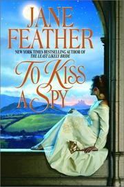 Cover of: To kiss a spy by Jane Feather