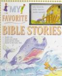 Cover of: My favorite Bible stories by Philippa Moyle