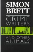 Crime writers and other animals by Simon Brett