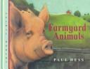 Cover of: Farmyard animals by Paul Hess