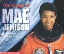 Cover of: The voyage of Mae Jemison