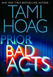 Cover of: Prior bad acts by Tami Hoag