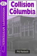 Collison in Columbia by Phil Hardwick