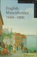 Cover of: English masculinities, 1660-1800