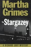 Cover of: stargazey | Martha Grimes