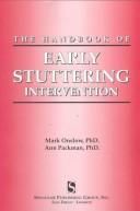Cover of: The handbook of early stuttering intervention