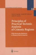 Cover of: Principles of practical tectonic analysis of cratonic regions: with particular reference to western North America