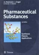 Cover of: Pharmaceutical substances by Axel Kleemann, Axel Kleemann