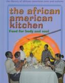 Cover of: The African American kitchen | George Erdosh